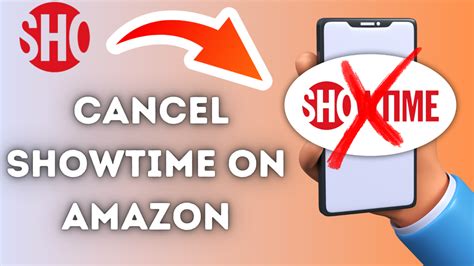 how do i unsubscribe from showtime on amazon|how to cancel showtime anytime.